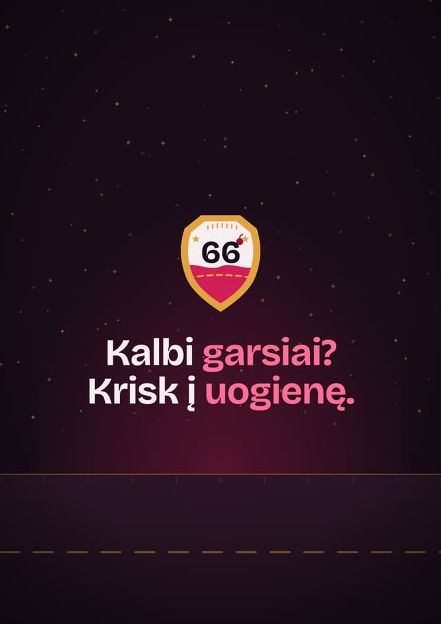 Kalbi garsiai?